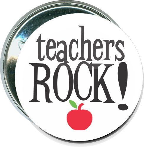 Teachers Rock, School Button 2