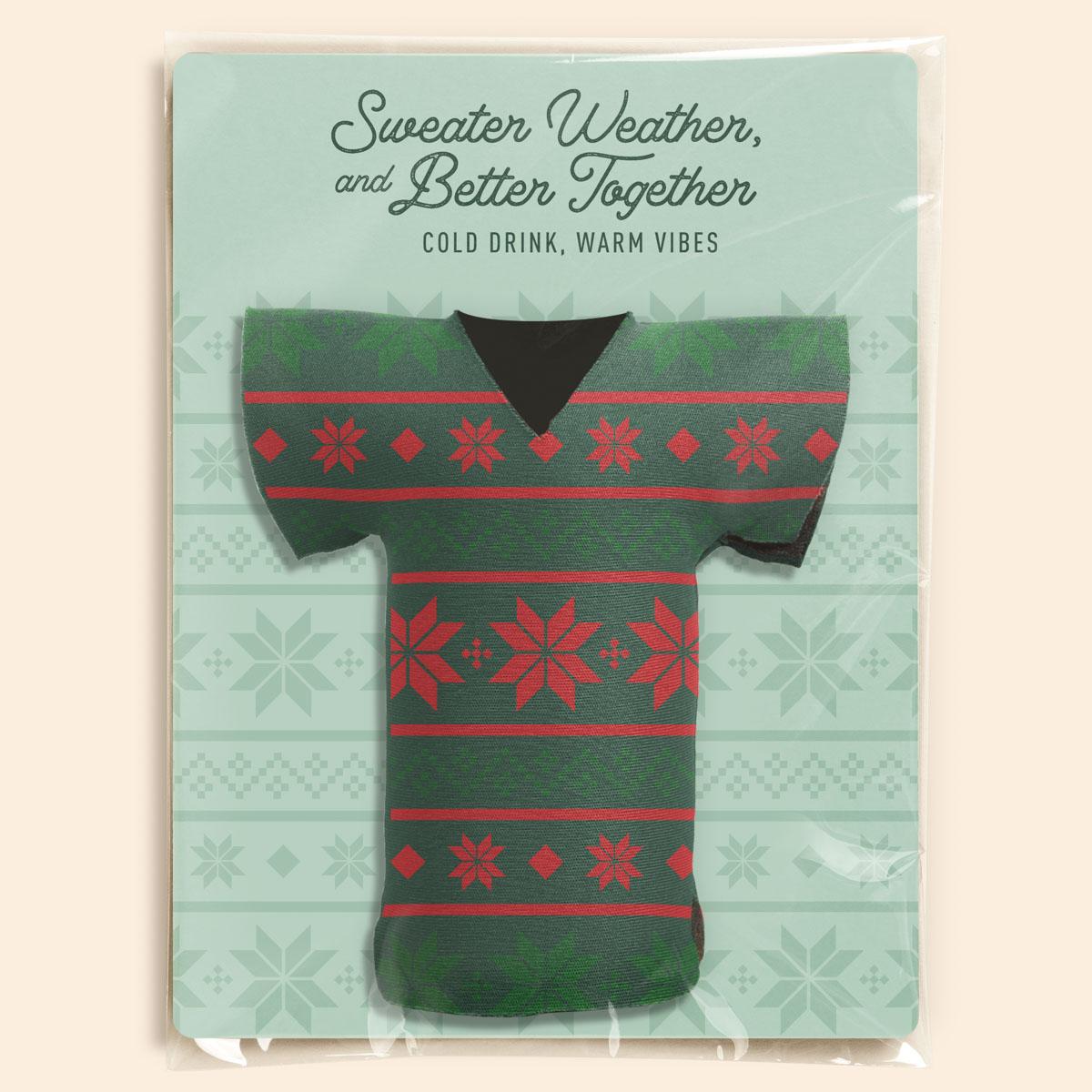 SWEATER WEATHER SIPPER MAILER