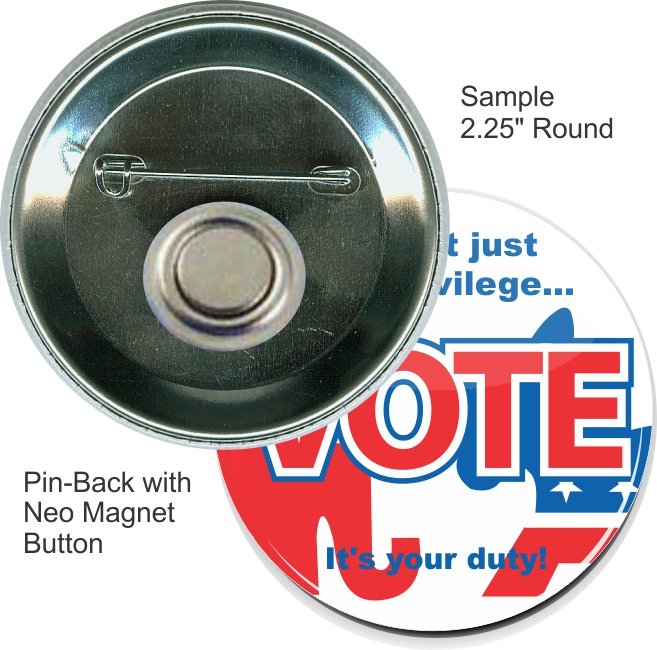 Pin-back with Neo Magnet 2 1/4 Inch Round Button 1