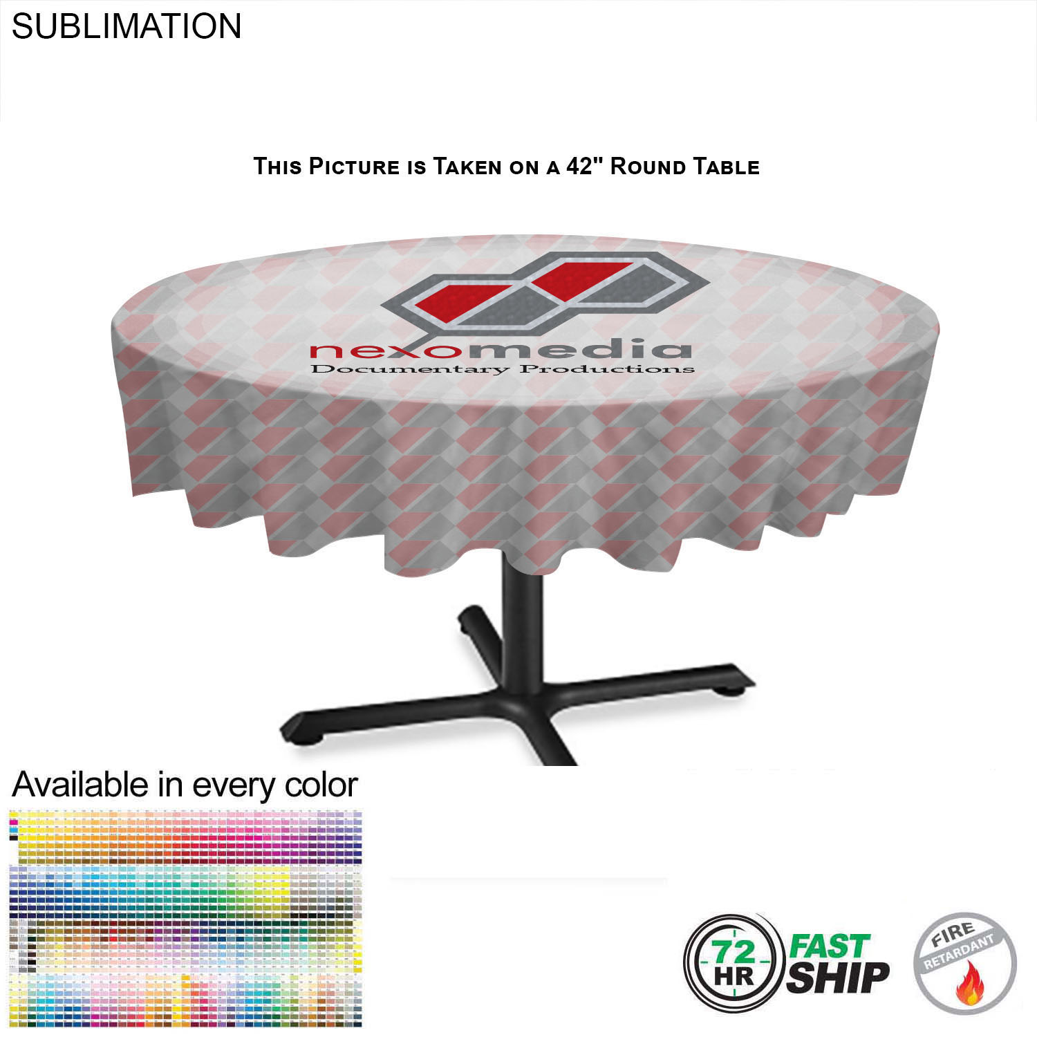 72Hr Fast Ship - Sublimated Round Table cloth, 60" Diameter, Covers tables 55" round or smaller 1