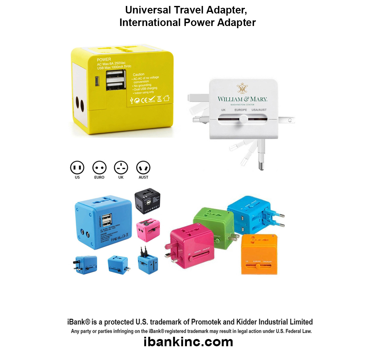 iBank ® Universal Travel Adapter, International Power Adapter 1