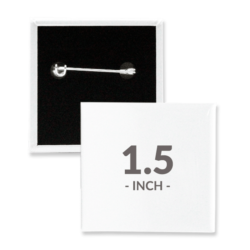 1.5 X 1.5 Inch Square Custom Buttons 1