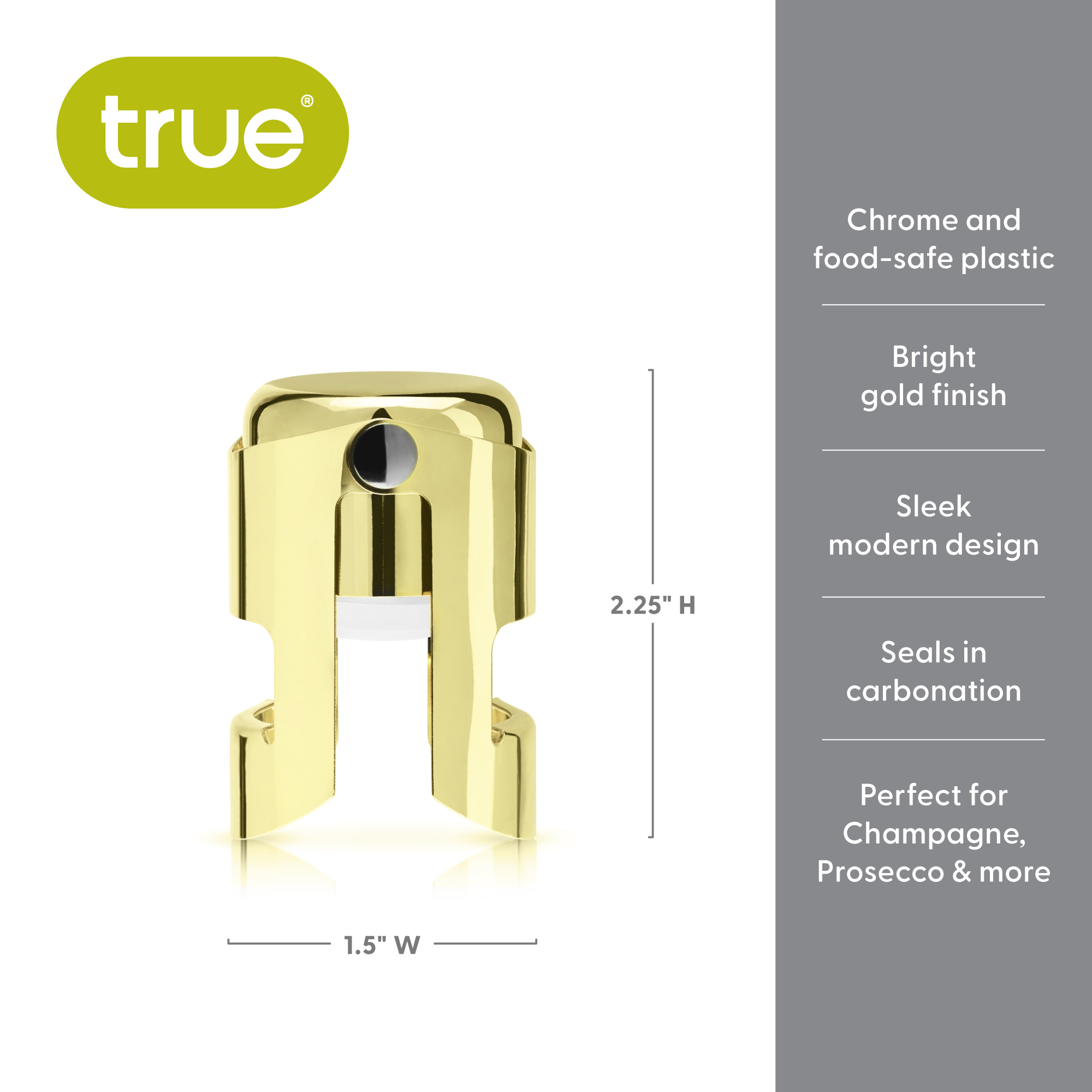 True® Fizz™ Champagne Stopper 9