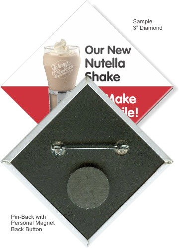 Pin-back With Personal Magnet 3 Inch Diamond Button 1