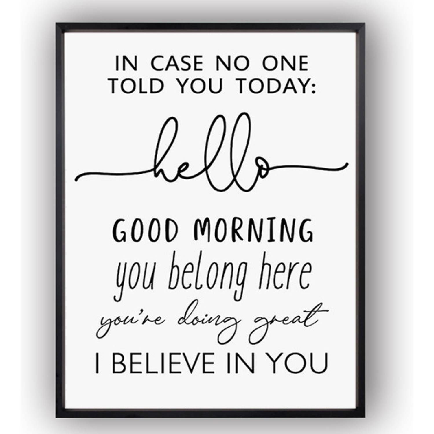 In Case No Ond Told You Today Hello Good Morning I Believe I 5