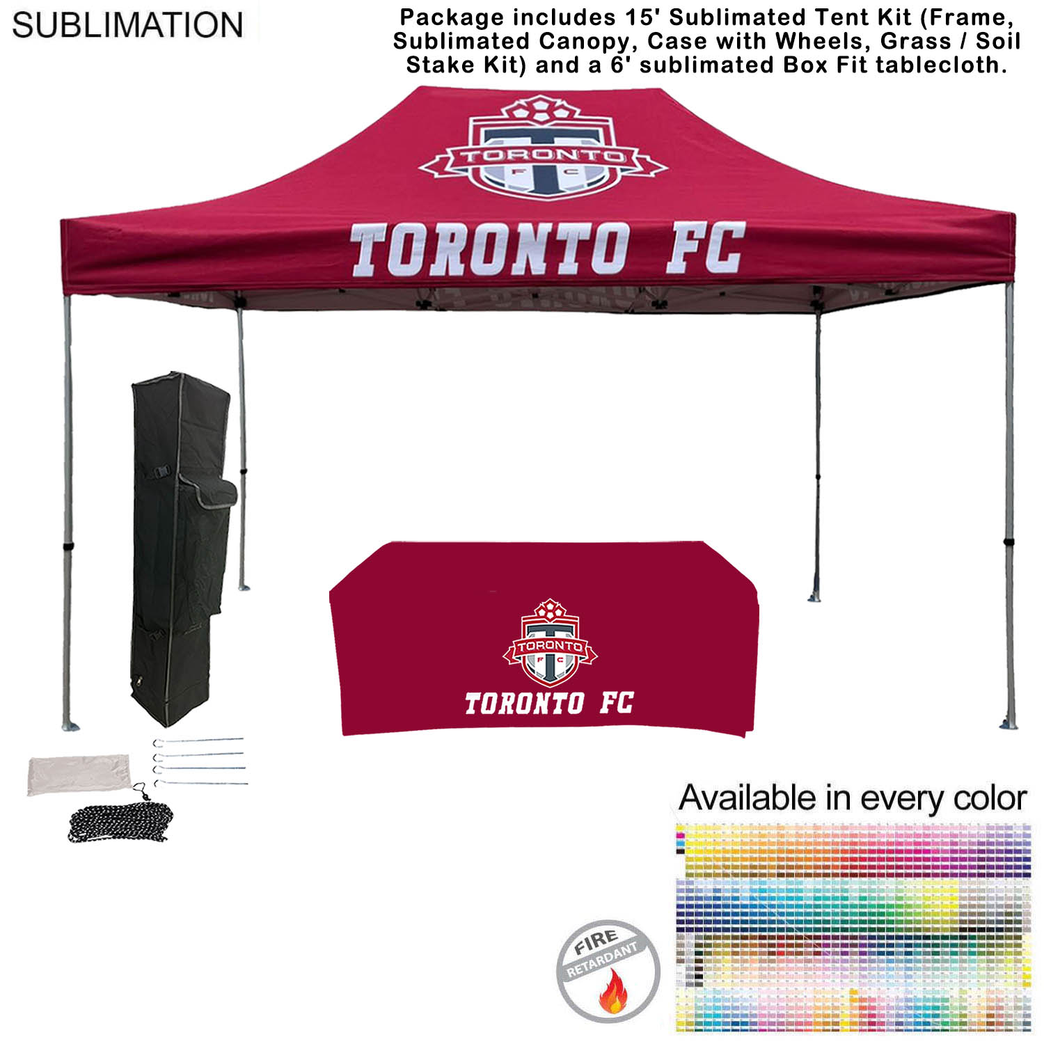 48Hr Quick Ship - Event Package, 15' Tent Kit and 6' Sublimated Box Fit Tablecloth (Best Seller) 16