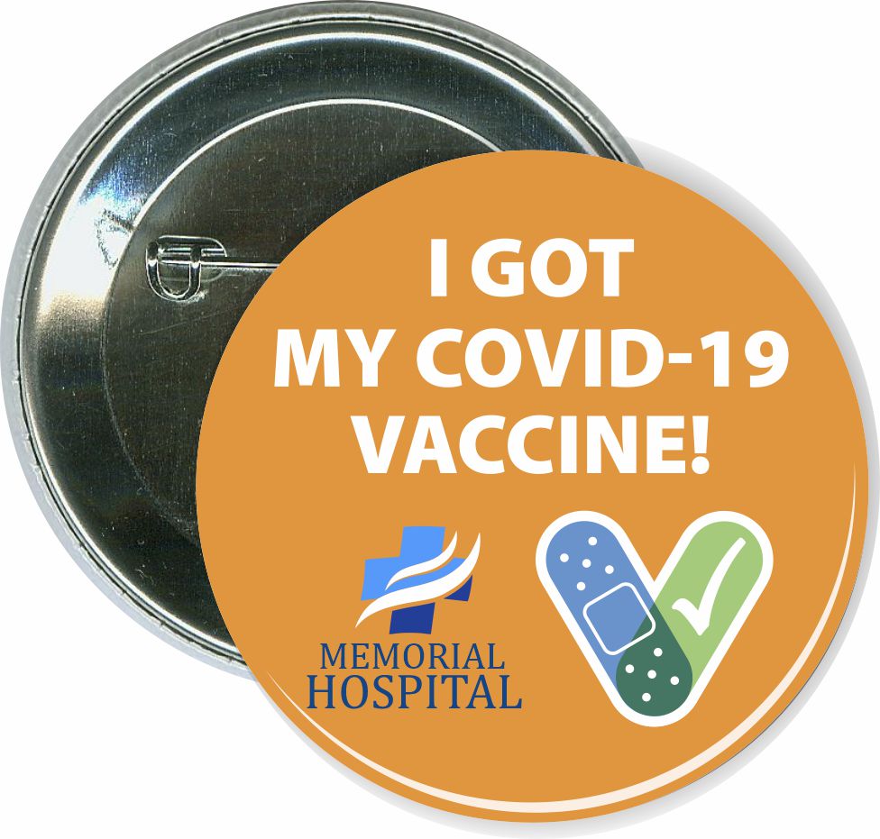 I got the COVID-19 vaccine, orange, Coronavirus Button