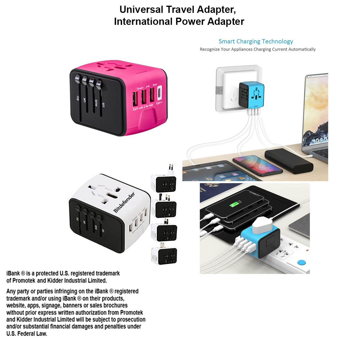 iBank ® Universal Travel Adapter, International Power Adapter 3