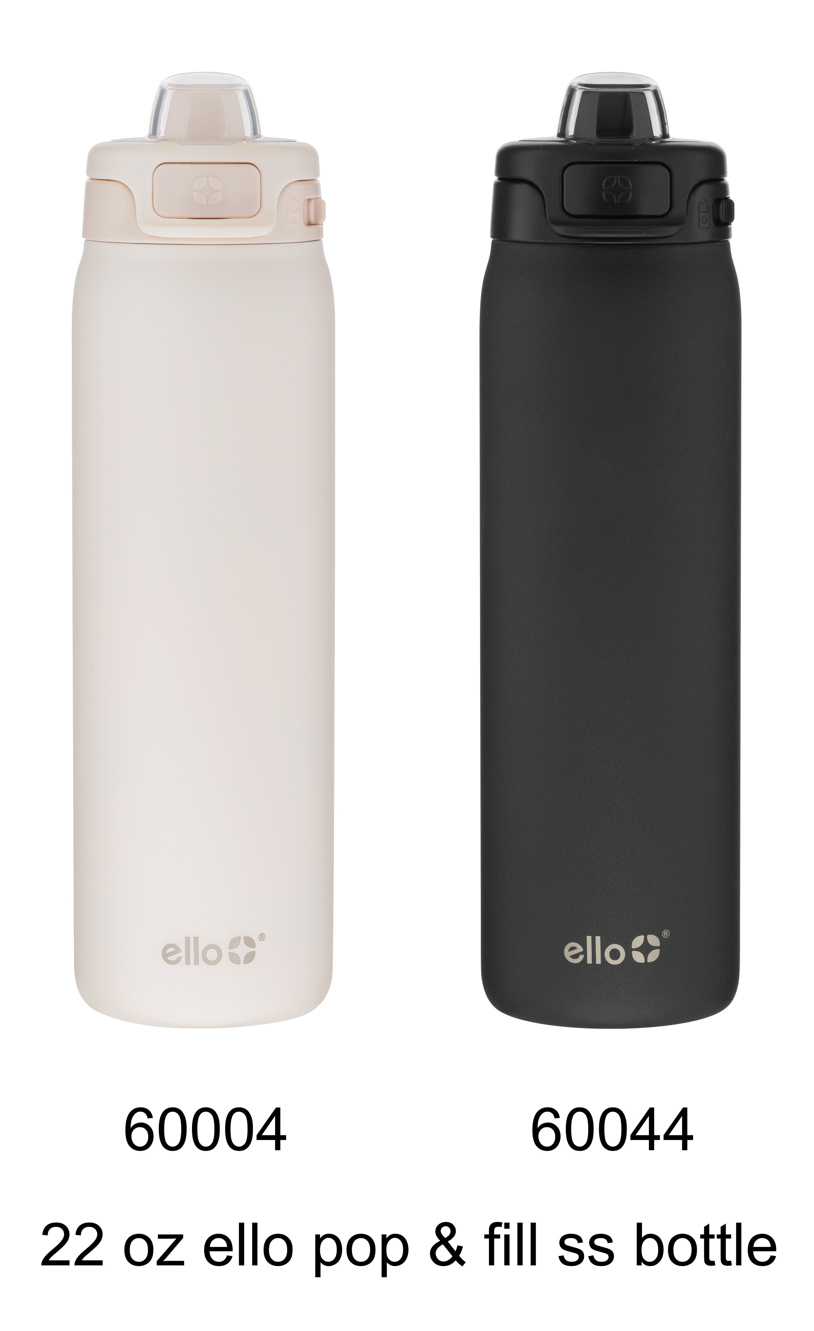 22 oz ello pop & fill ss bottle
