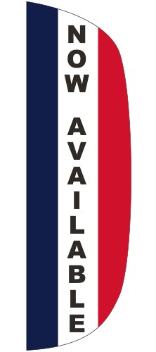 "NOW AVAILABLE" 3' x 10' Message Flutter Flag 2