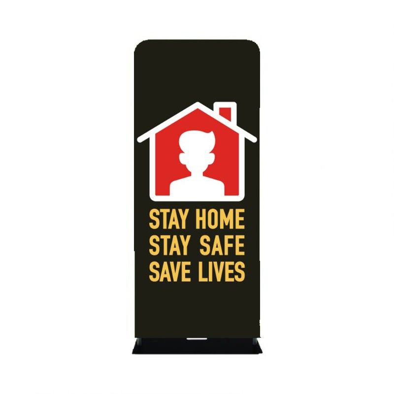 Stretch Fabric Standing Banner-Coronavirus Precaution Sign-Stay Home Stay Safe Stay Lives-48"W x91"H 1