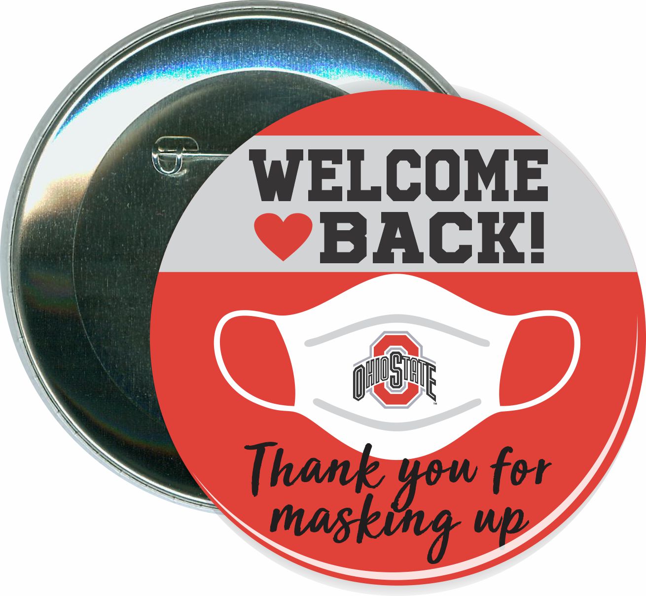 Welcome Back - Masking Up, COVID-19, Coronavirus Button