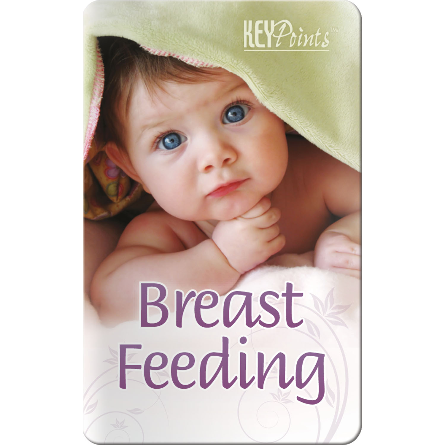 Key Points - Breast Feeding 4