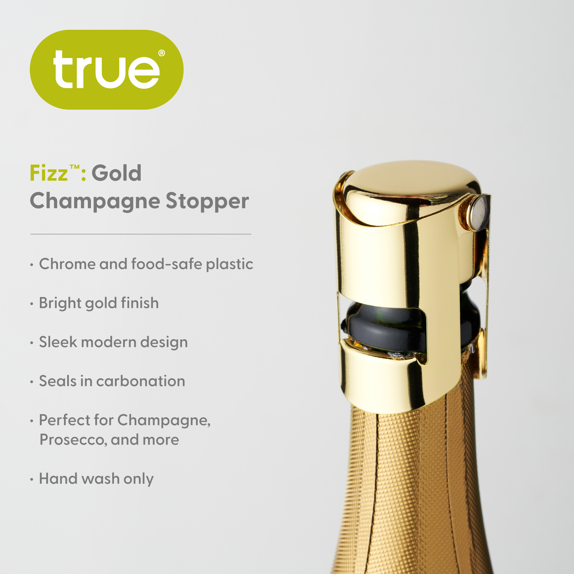 True® Fizz™ Champagne Stopper 7
