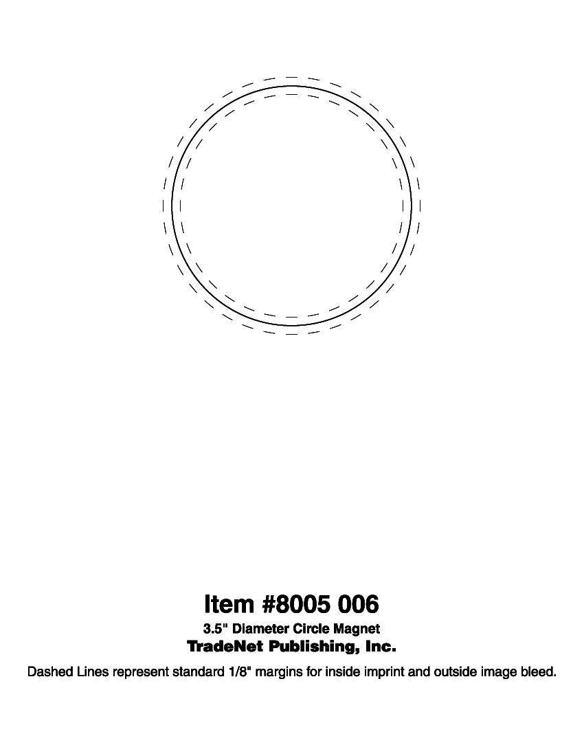 Magnet - 3.5 Inch Diameter Circle - 20 Mil. 1