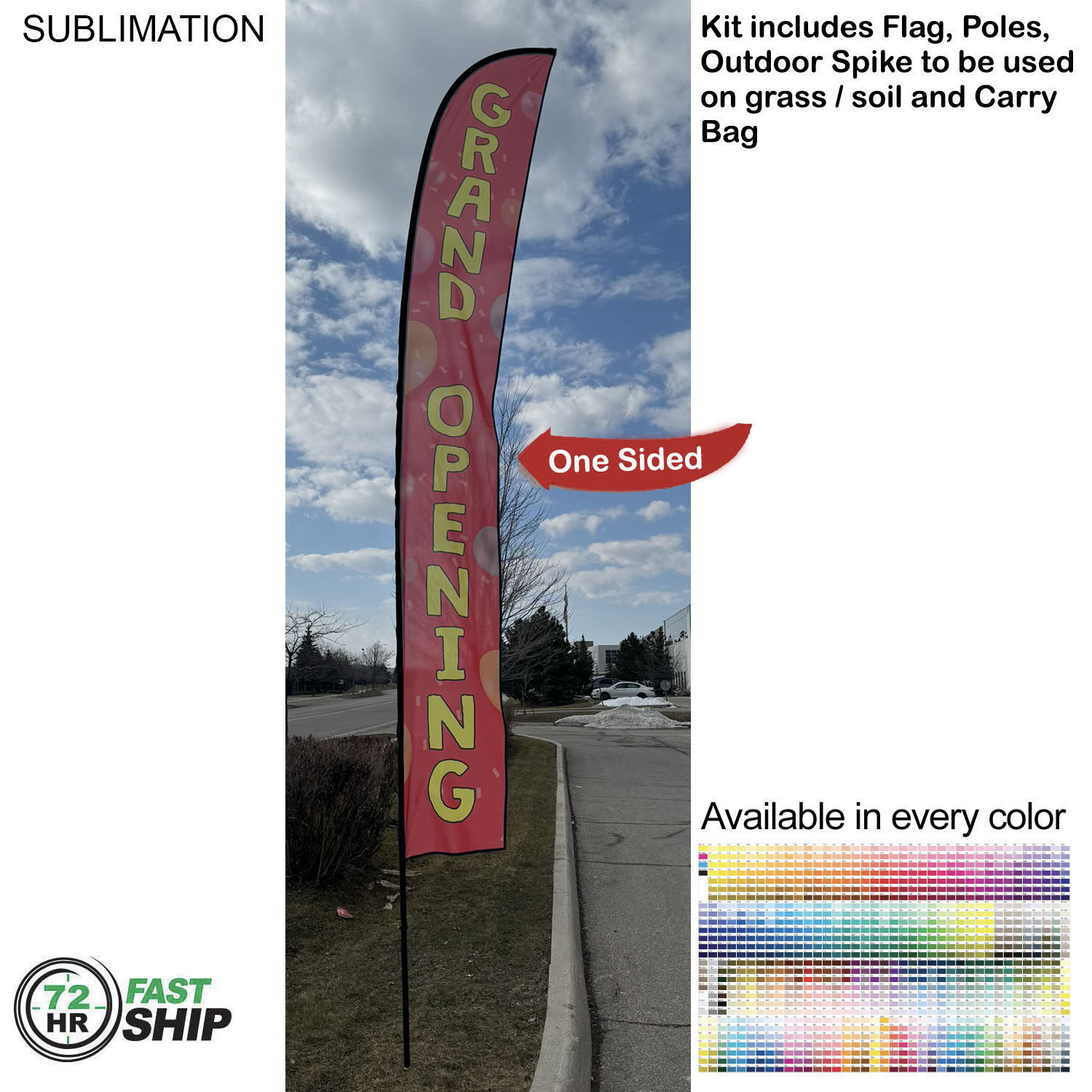72 Hr Fast Ship - 19' X-Large Feather Flag Kit, Full Color Graphics One Side, Spike and Bag Included 6