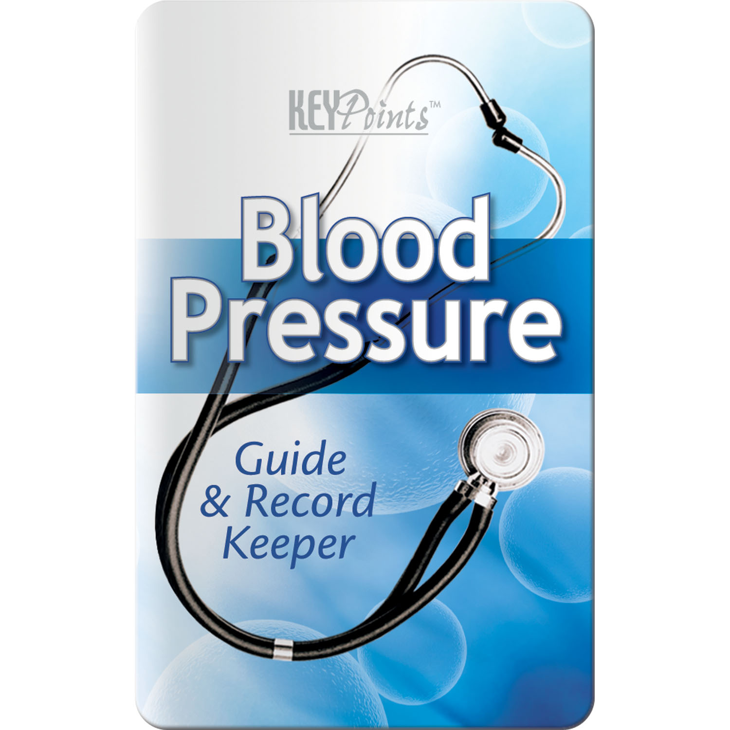Key Points - Blood Pressure Guide and Record Keeper 1