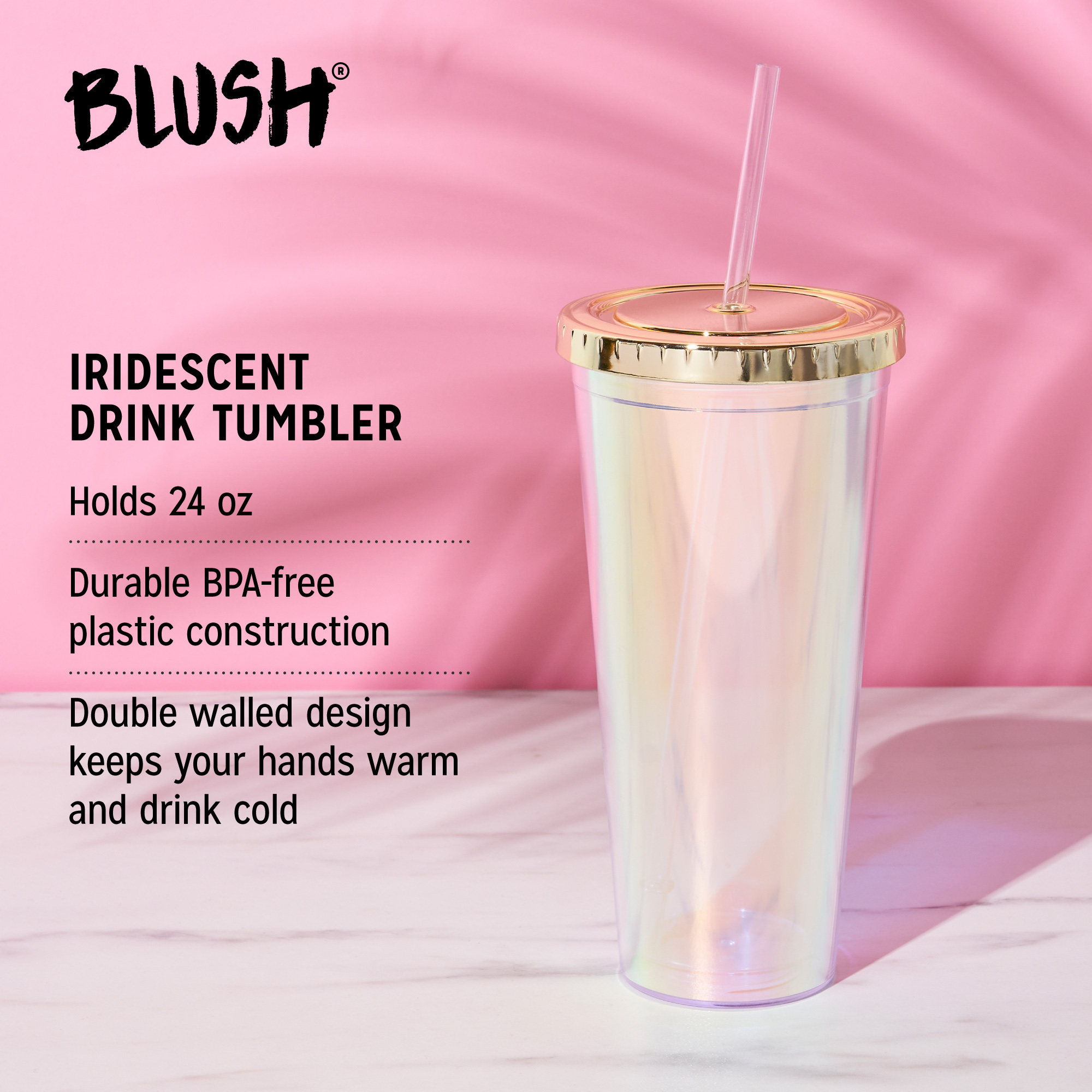 Blush® Drink Tumbler 4
