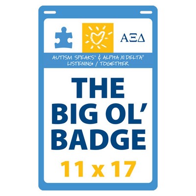 USA Made Laminated Paper "Big A** Event Badge"  20mil Budget-Friendly (11"x17") Rectangle
