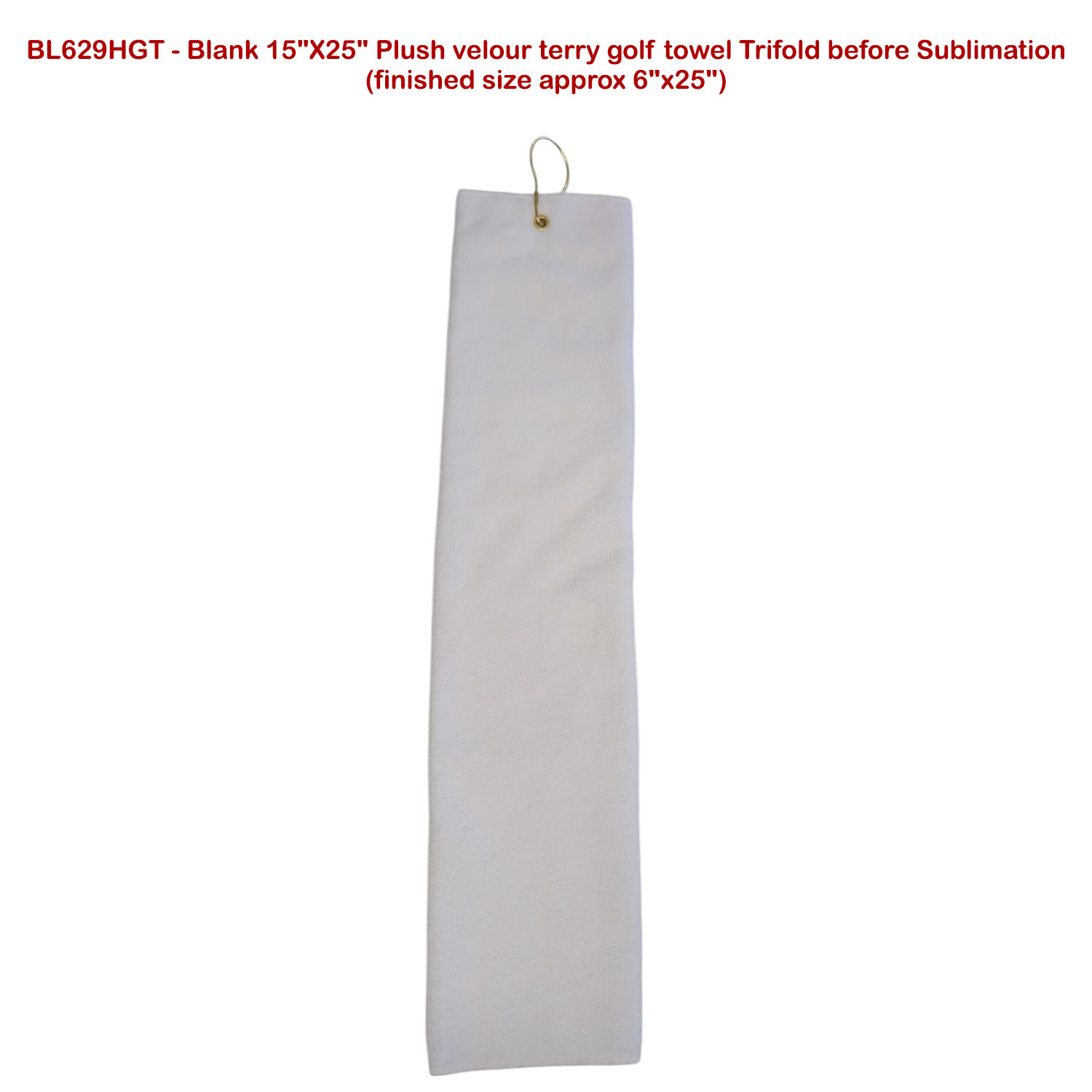 24 Hr Express Ship - Plush Velour Terry Cotton blend Golf Towel, Finish size 6x25, Trifold 4