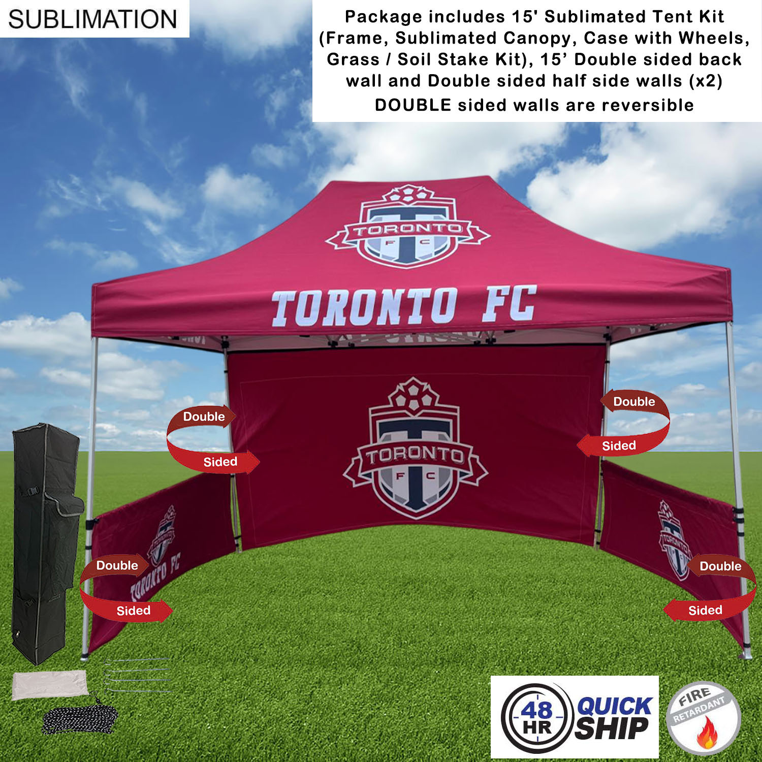 48Hr Quick Ship - 15' Sublimated Tent, 15' DOUBLE sided backwall and 2 DOUBLE sided half sidewalls 15