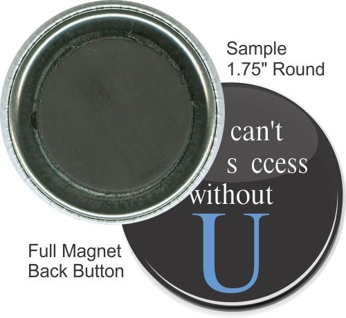 Full Magnet 1 3/4 Inch Round Button 2