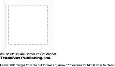 Magnet - 2x2 Square Corners - 20 Mil. 3