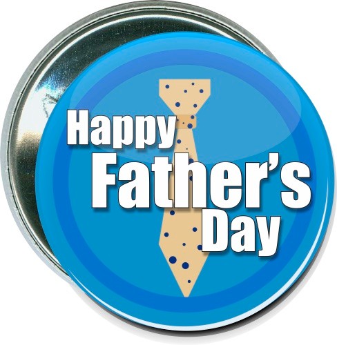 Happy Fathers Day Tie Button 1