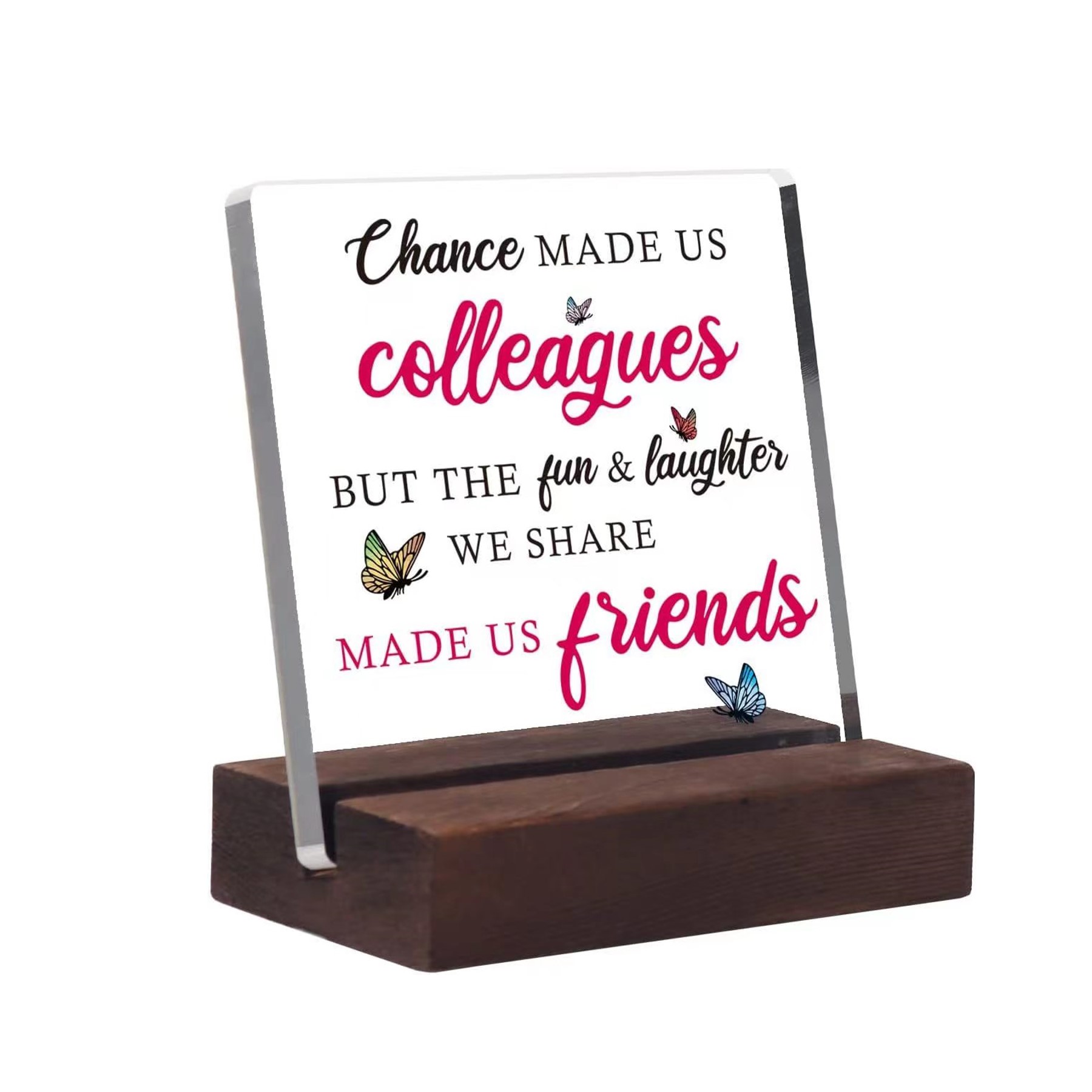 Acrylic Desk Decorative Sign with Wooden Base (direct import) 7