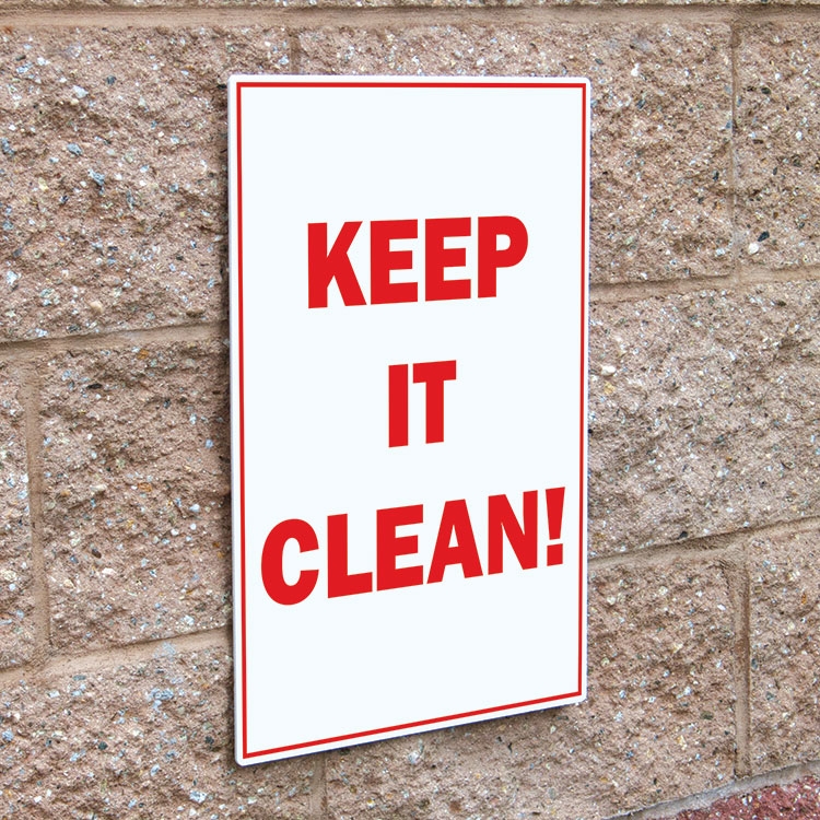 Keep It Clean Sign 12 x 18