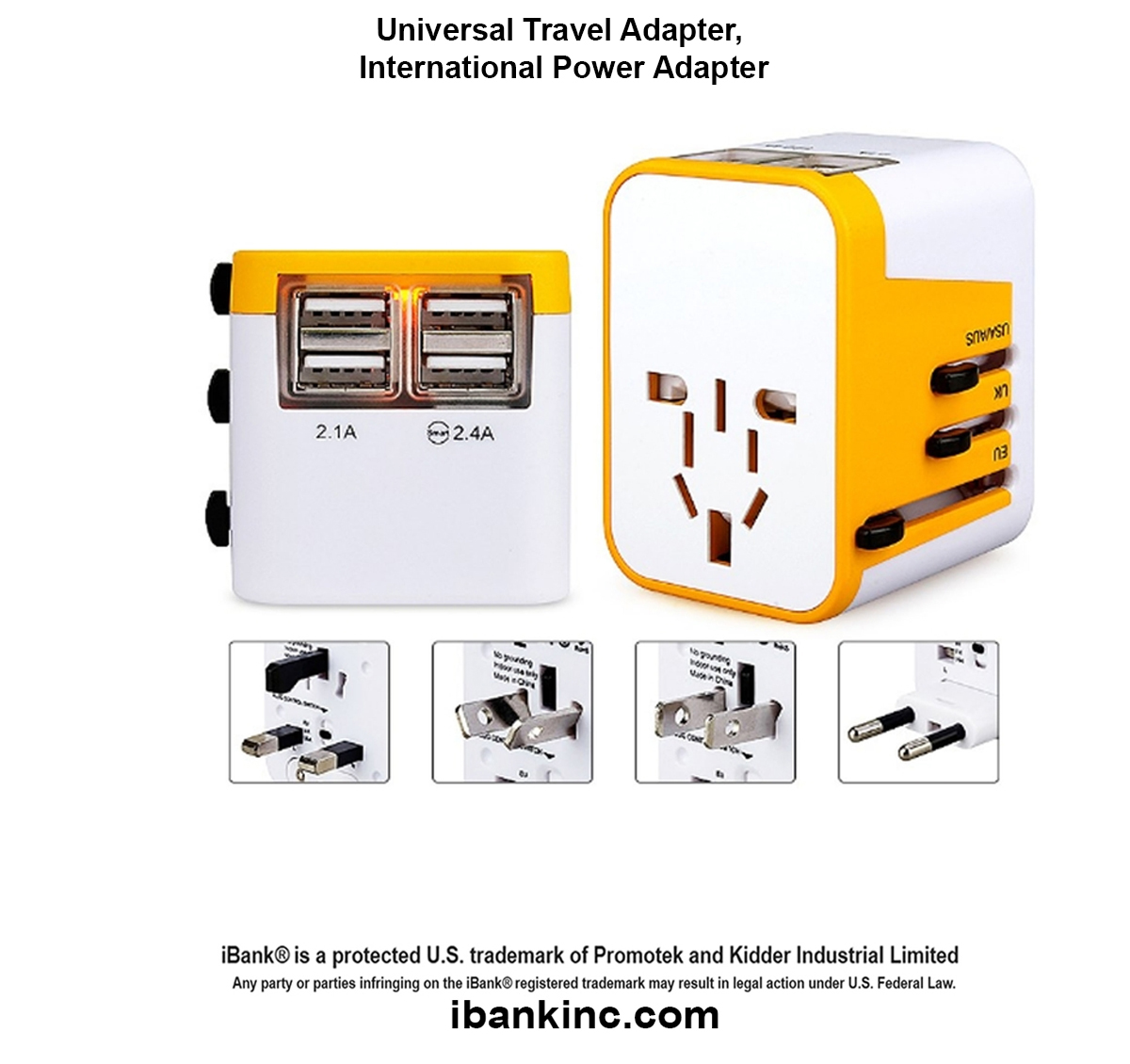 iBank ® Universal Travel Adapter, International Power Adapter 1