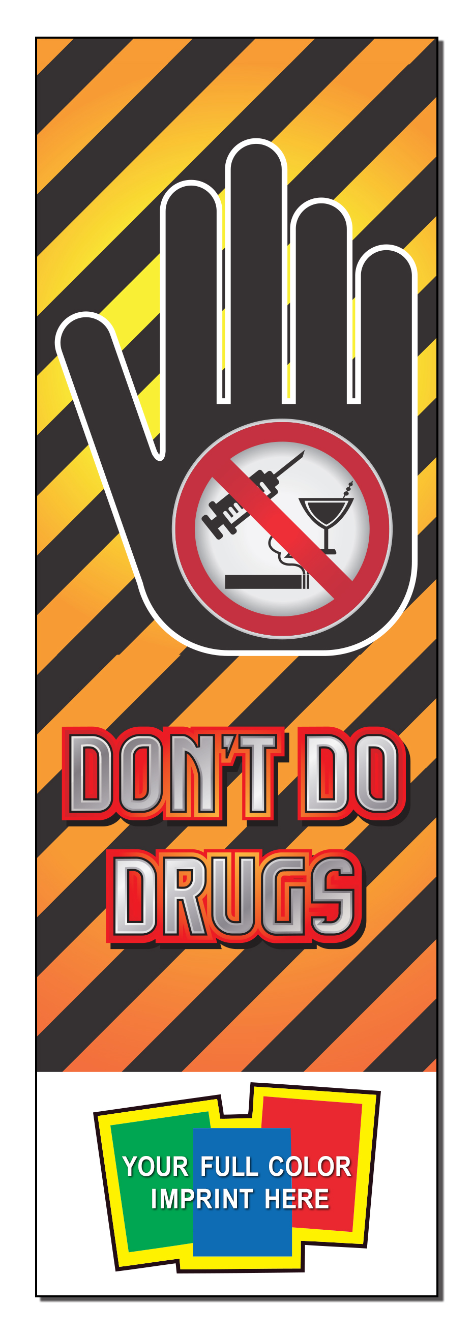 BOOKMARK - Don't Do Drugs Bookmark 3