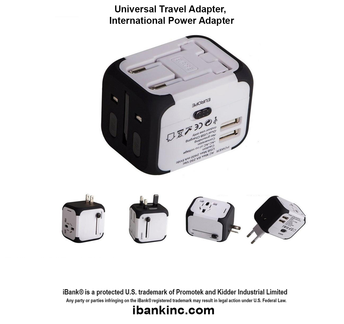 iBank ® Universal Travel Adapter, International Power Adapter 3