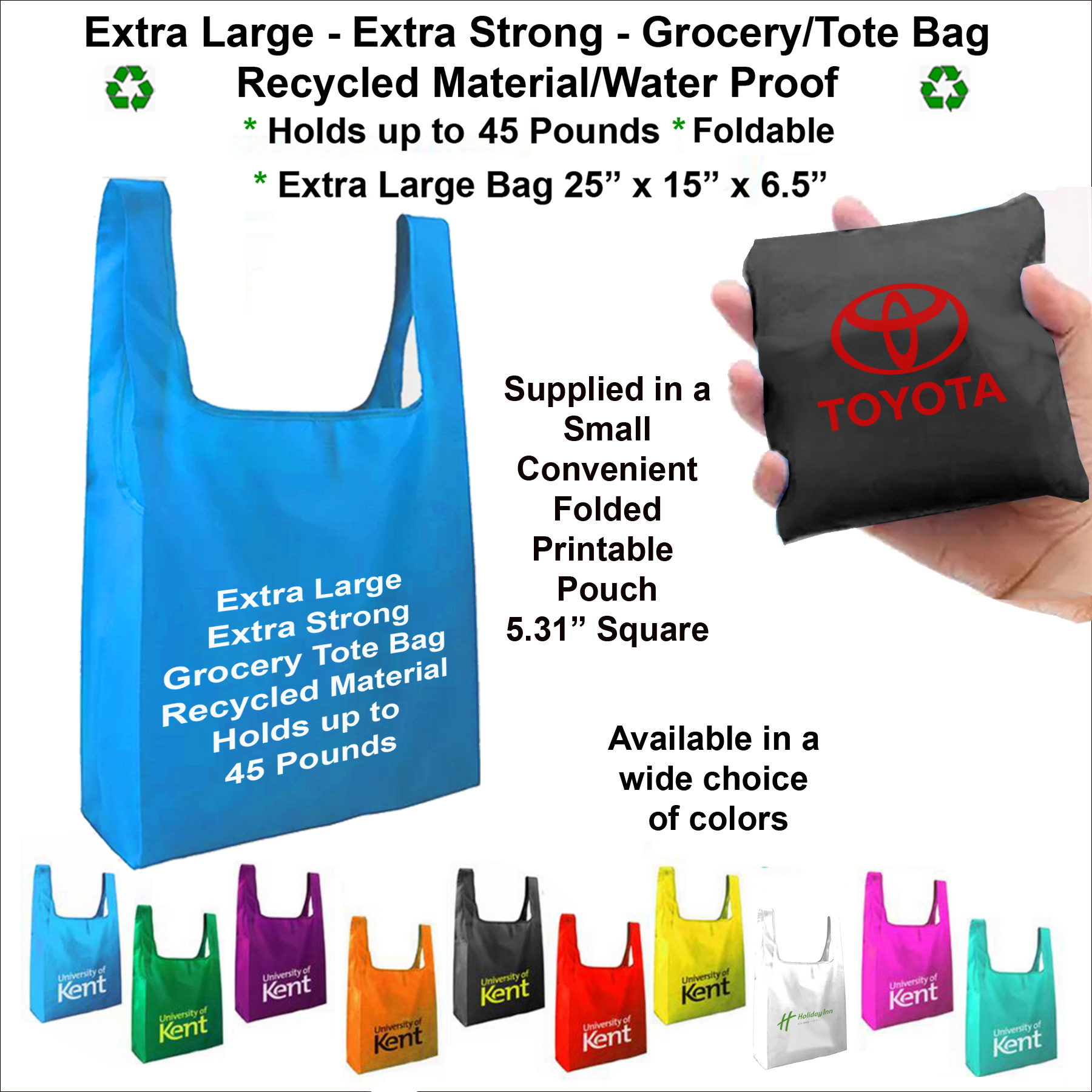 Extra Large, Extra Strong Grocery/Tote Bag - Holds up to 45 Pounds, Recycled Material - Water Proof