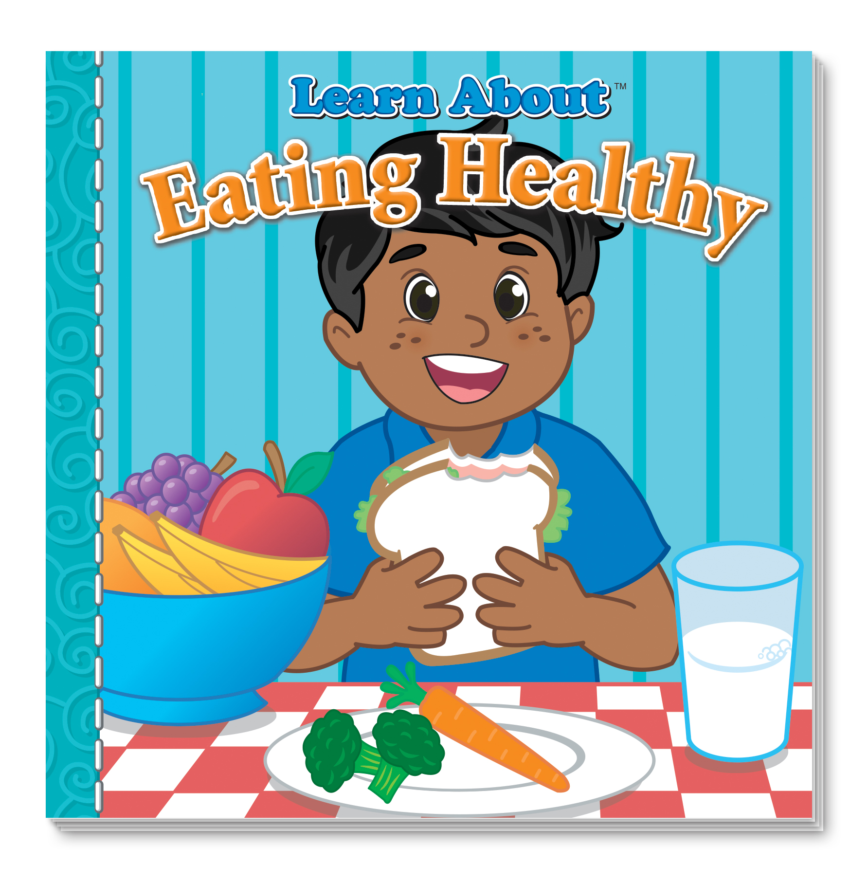 Learn About Eating Healthy Storybook 2
