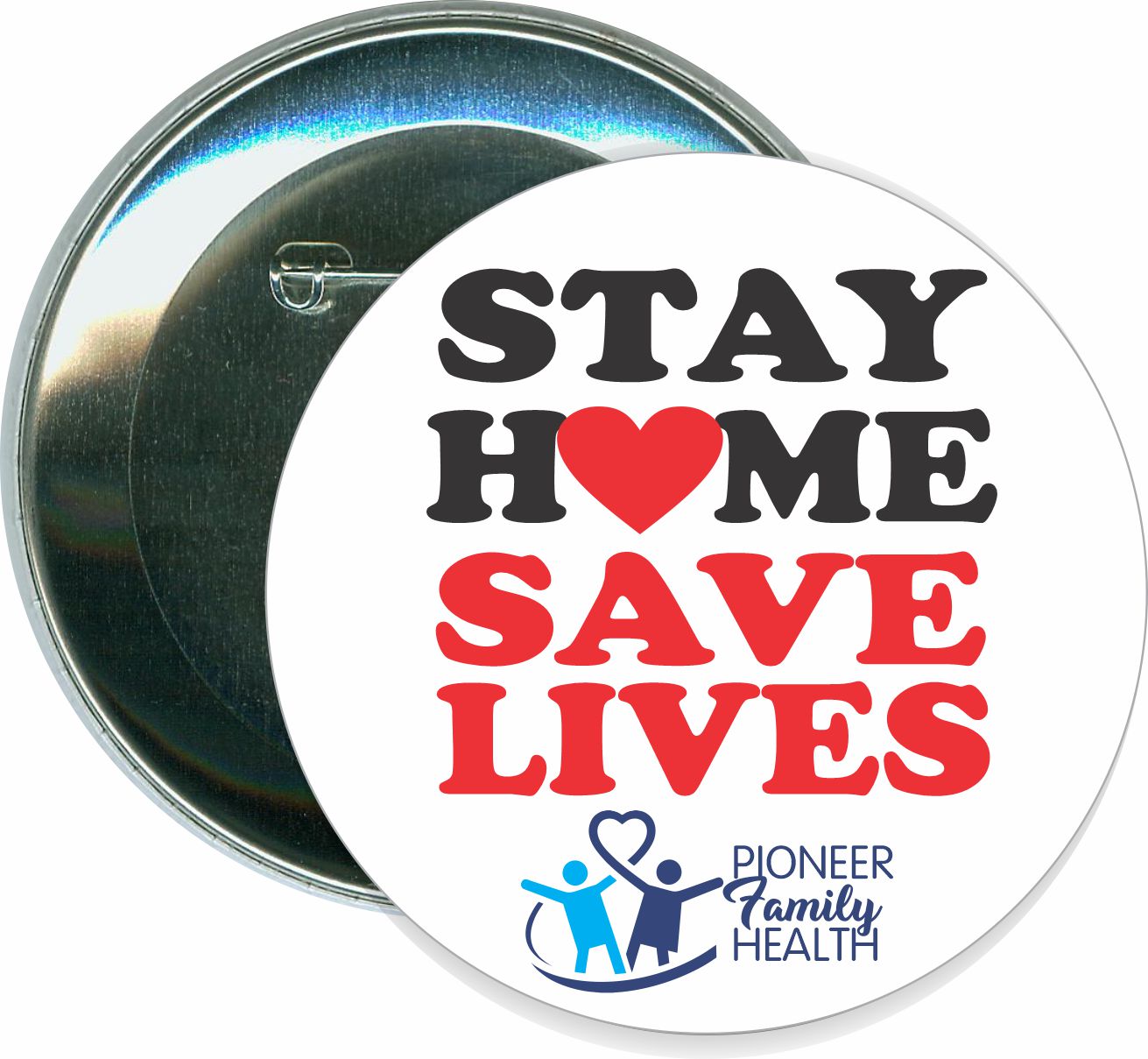 Stay Home Save Lives, COVID-19, Coronavirus Button 1