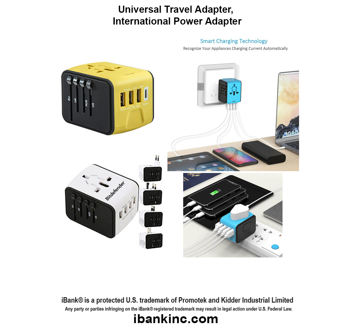 iBank ® Universal Travel Adapter, International Power Adapter 1