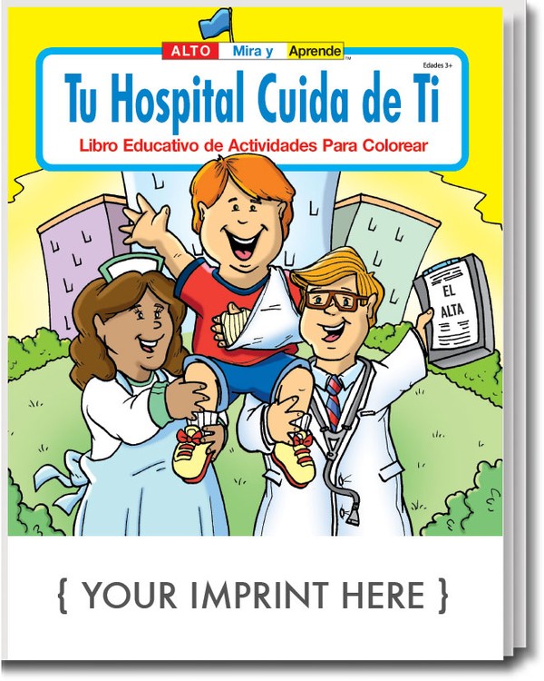 COLORING BOOK - Your Hospital Cares About You (Spanish) Coloring & Activity Book 1