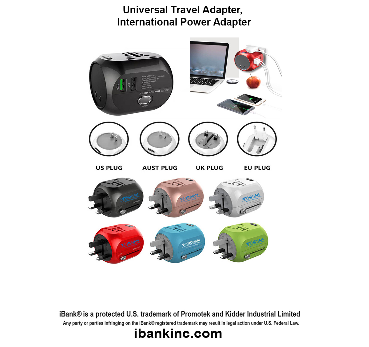 iBank ® Universal Travel Adapter, International Power Adapter 1