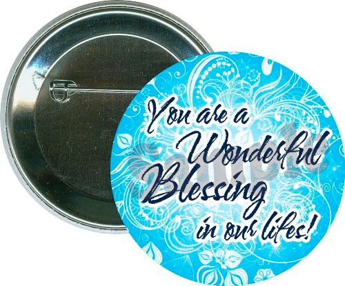 You Are A Wonderful Blessing, Religious Button 1