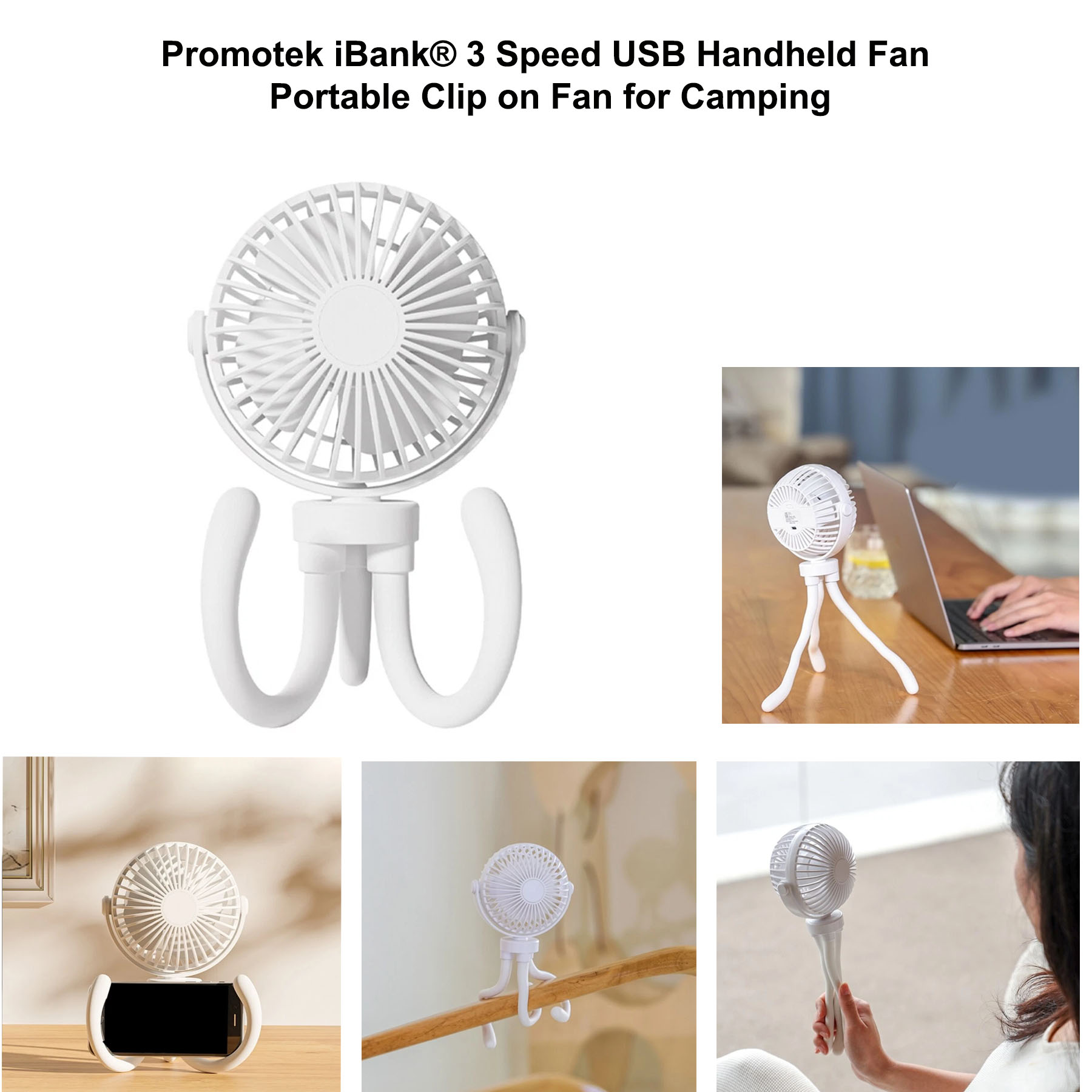iBank ® 3 Speed Rechargeable Portable Fan with Flexible Tripod 1