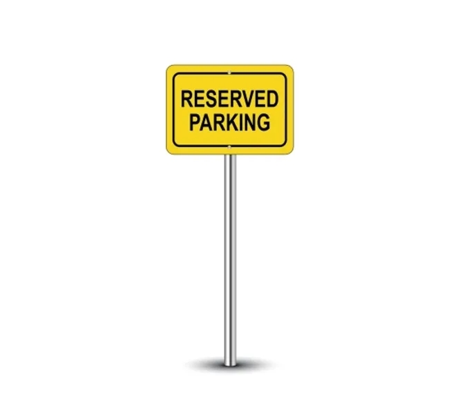 Reserved Parking Signs -1ftx1ft (SQFT) w/Holes & Pantone 3