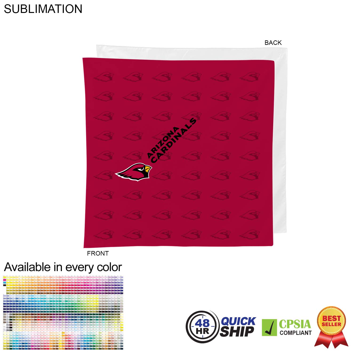 48 Hr Quick Ship - Square Bandana, 22x22, Sublimated Edge to Edge 1 side 2