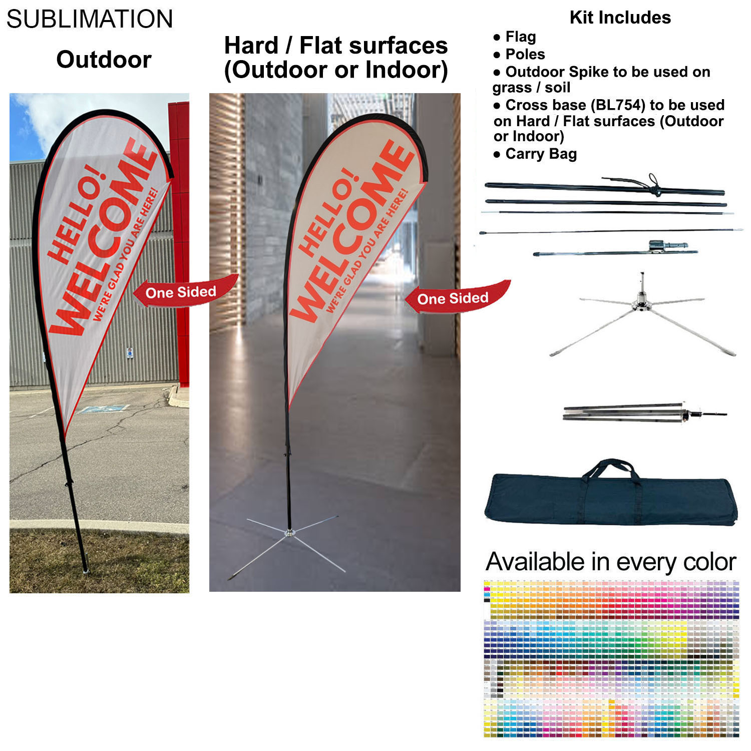 9' Small Tear Drop Flag Kit, Full Color Graphics One Side, Outdoor Use Spike base, Indoor Cross Base 15