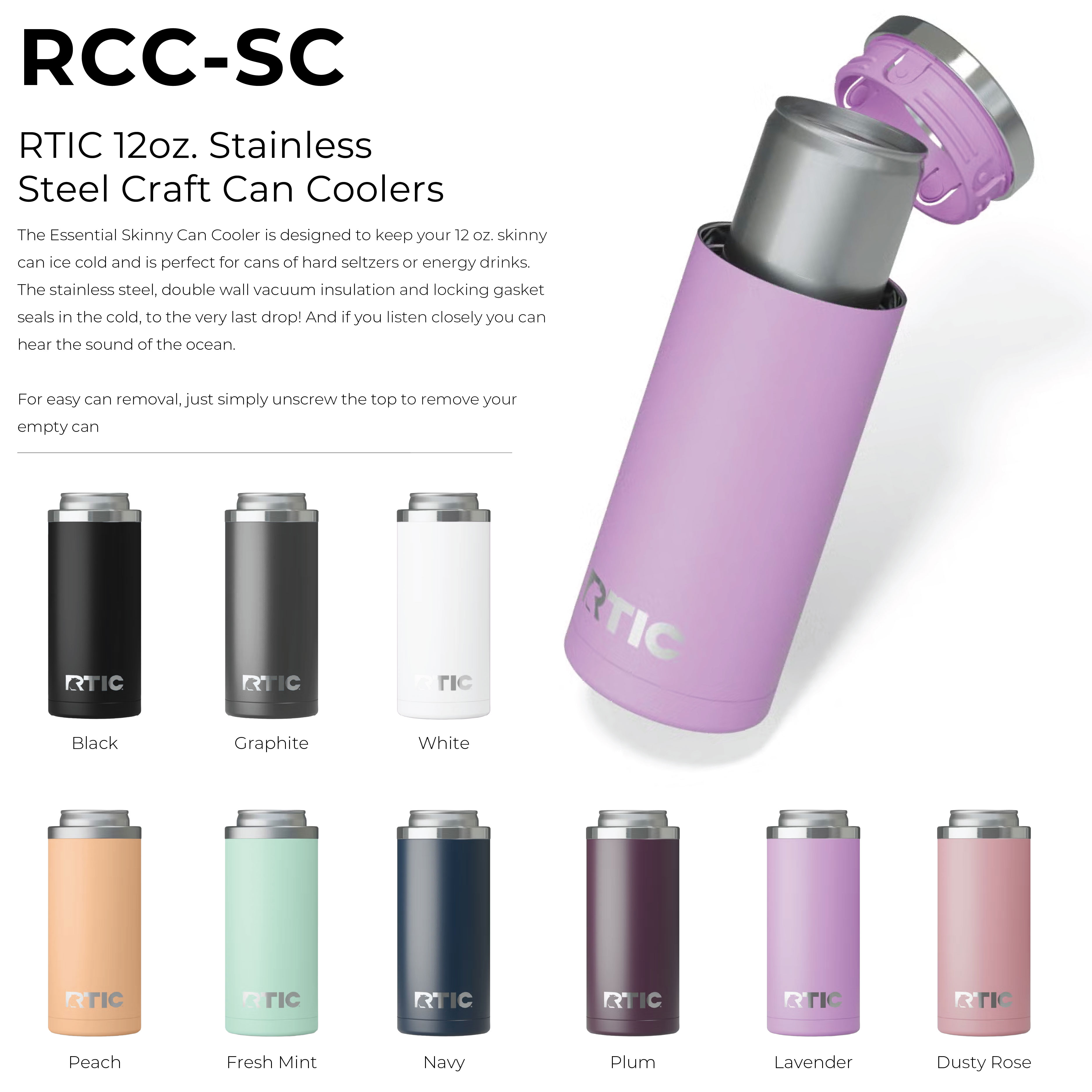 RTIC 12oz. Stainless Steel Skinny Can Coolers 15