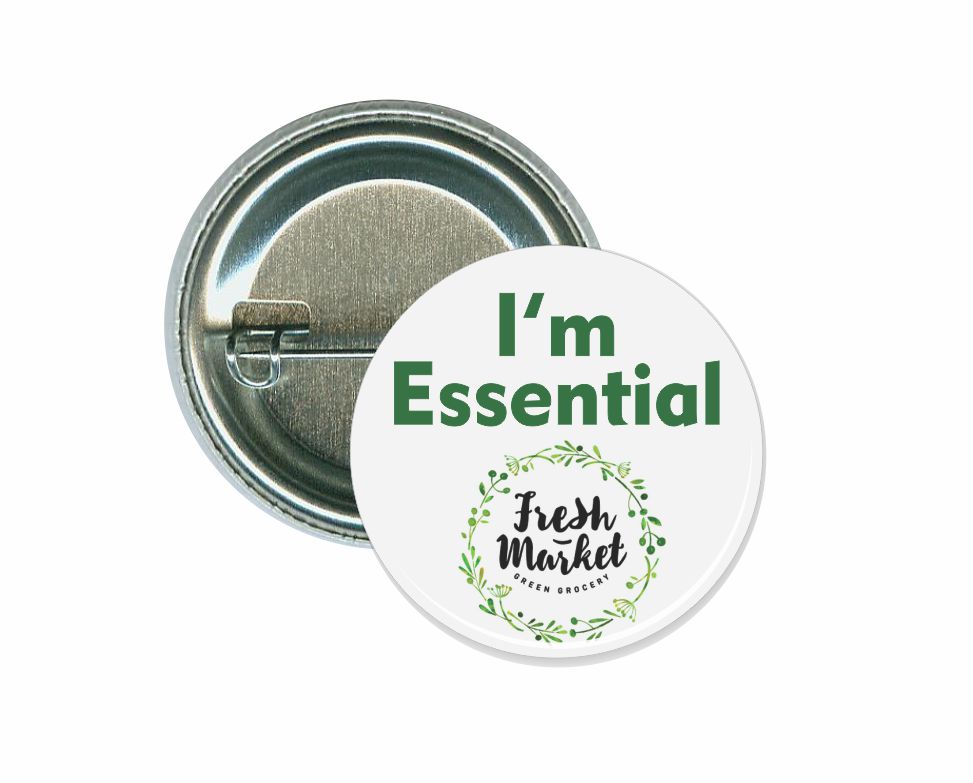 I'm Essential, Coronavirus, COVID-19 Button 1