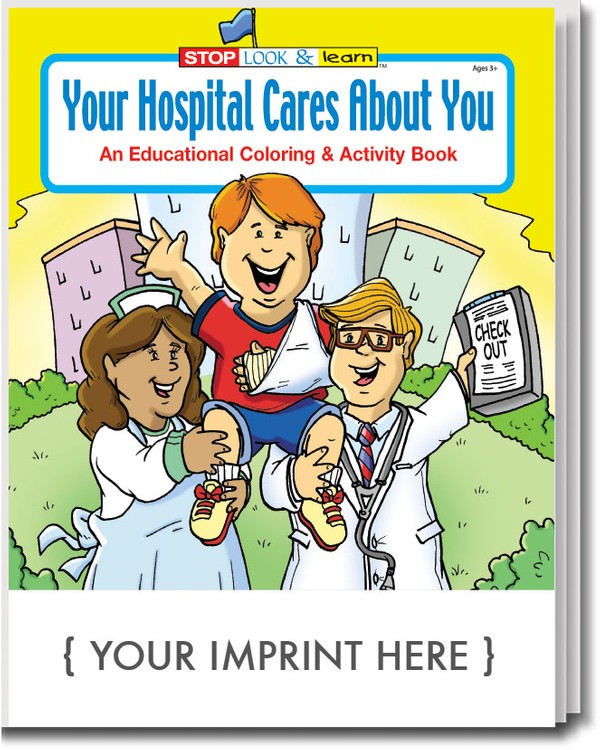 COLORING BOOK - Your Hospital Cares About You Coloring & Activity Book 1
