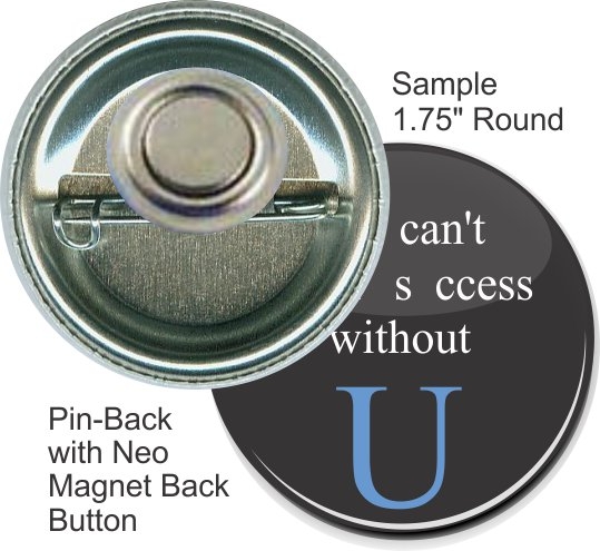 Pin-back Neo Magnet 1 3/4 Inch Round Button 1