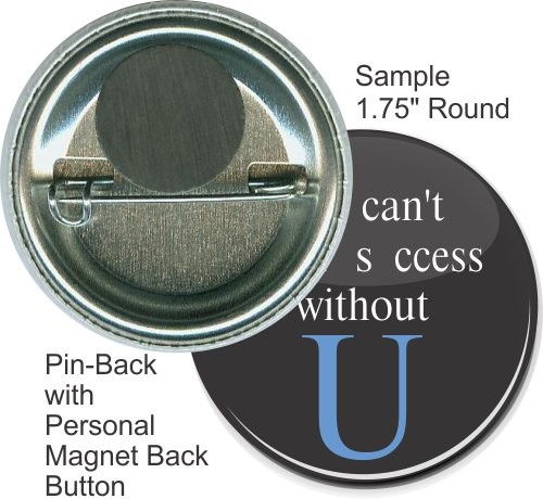 Pin-back With Personal Magnet 1 3/4 Inch Round Button 2