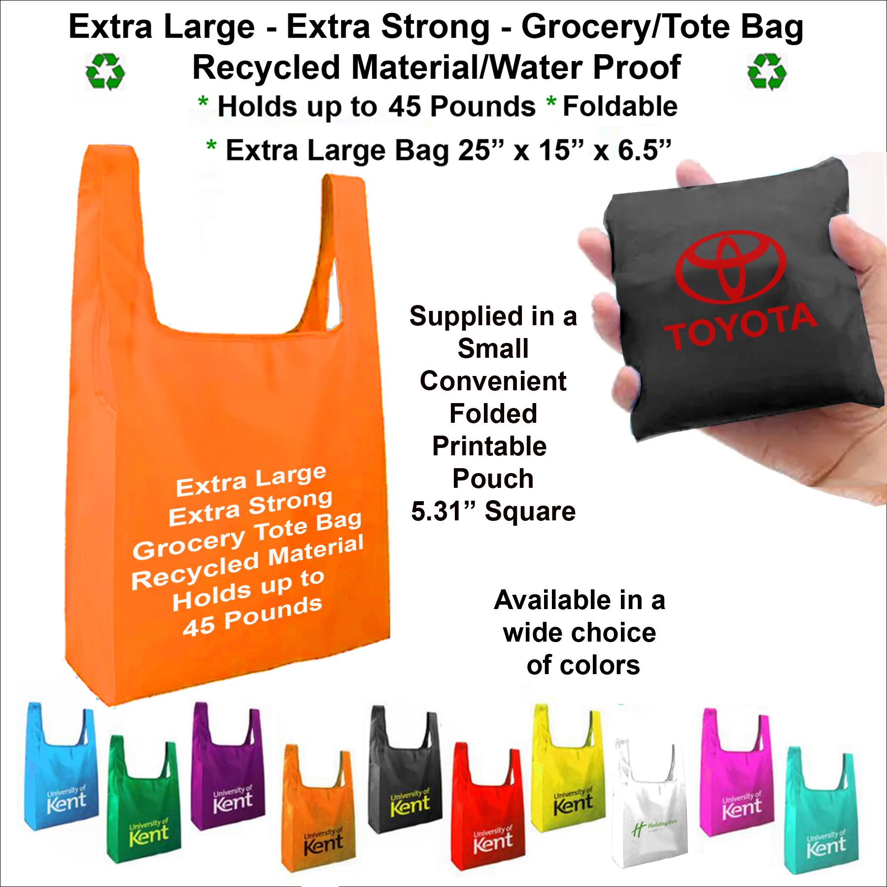 Extra Large, Extra Strong Grocery/Tote Bag - Holds up to 45 Pounds, Recycled Material - Water Proof